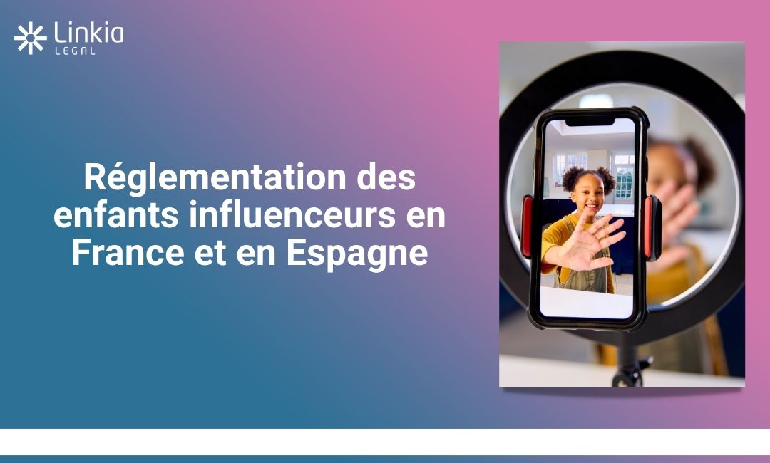 Réglementation des enfants influenceurs en France et en Espagne